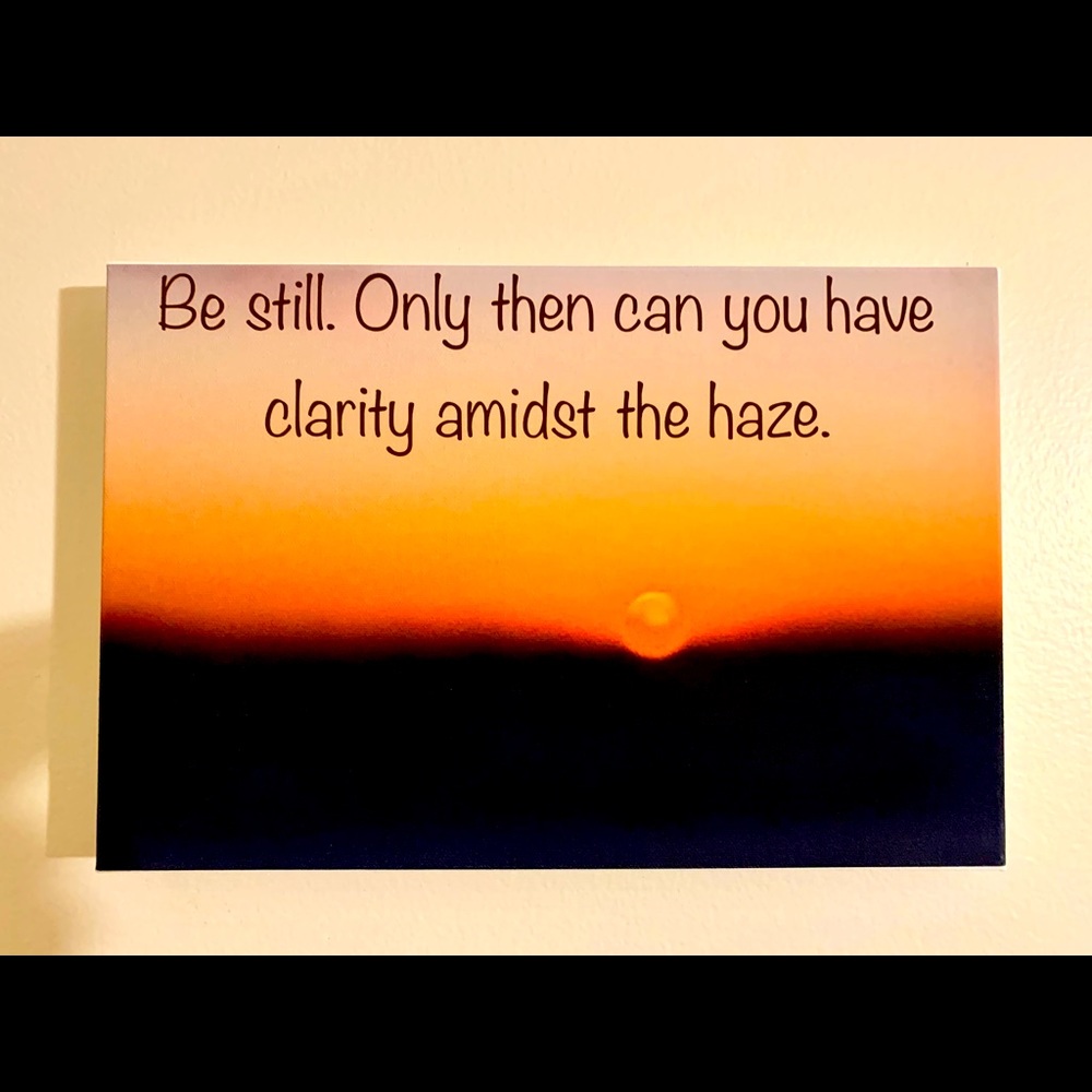 Original 8” x 12” Zen Quoted Canvas!!